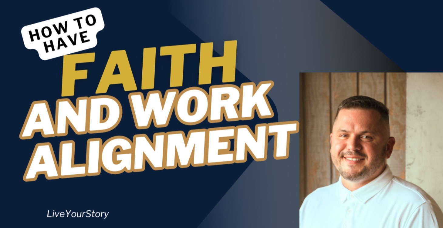 Faith & Work Alignment