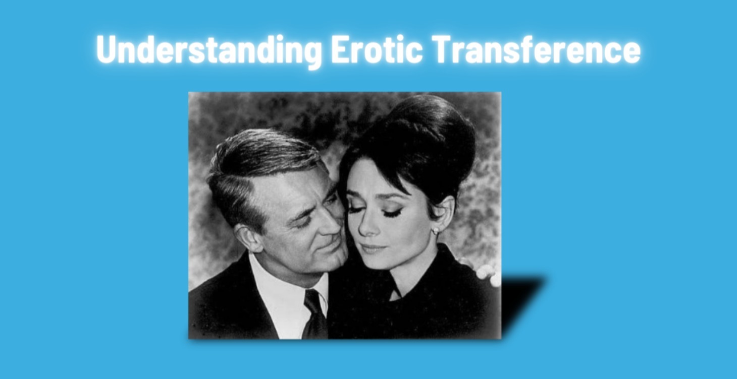 How to deal with erotic transference