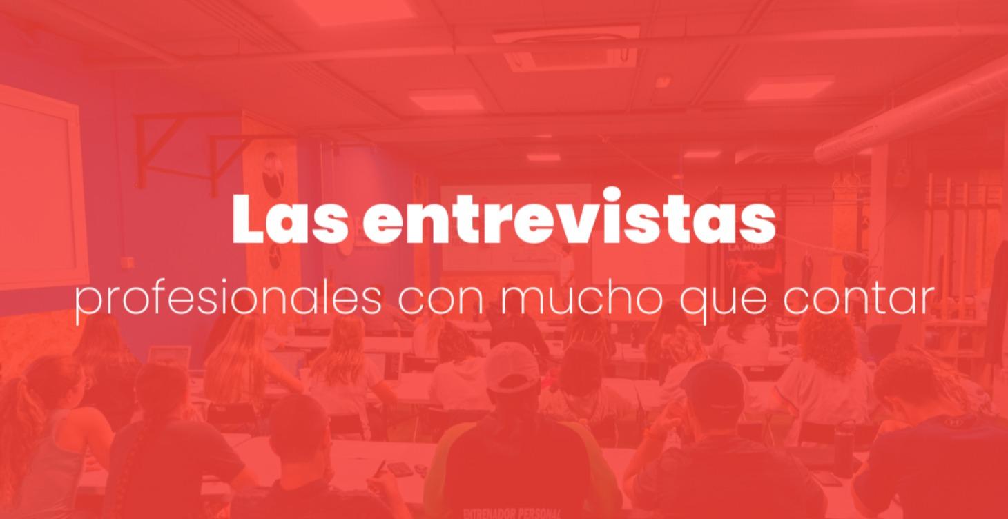 Las entrevistas