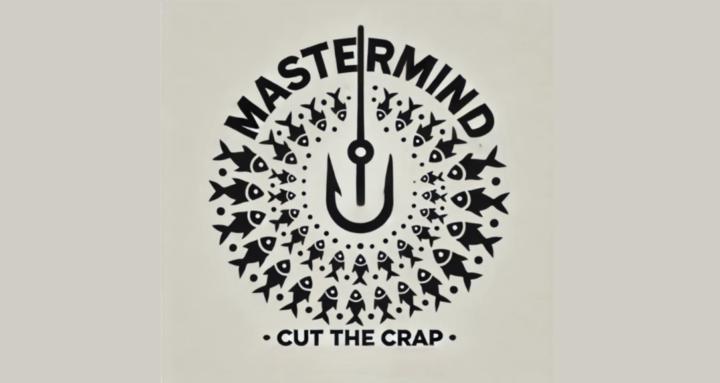 Cut the Crap Mastermind