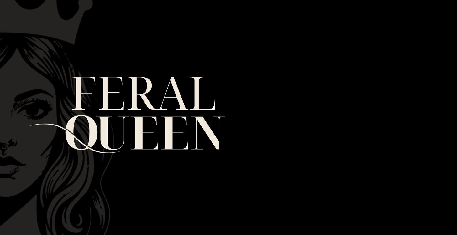 Be A Guest On The Feral Queen Podcast!