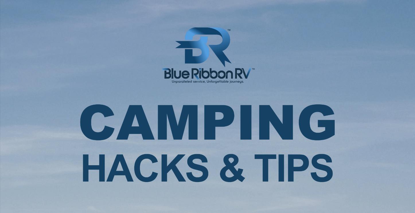 Camping Hacks 101