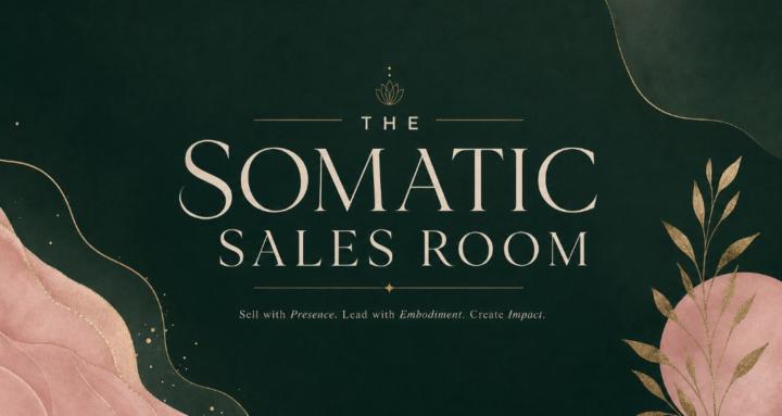 The Somatic Sales Room
