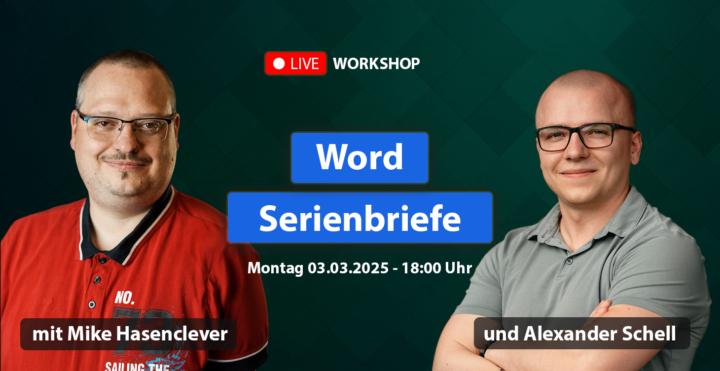 Nächstes Live-Meeting: Serienbriefe erstellen in Word