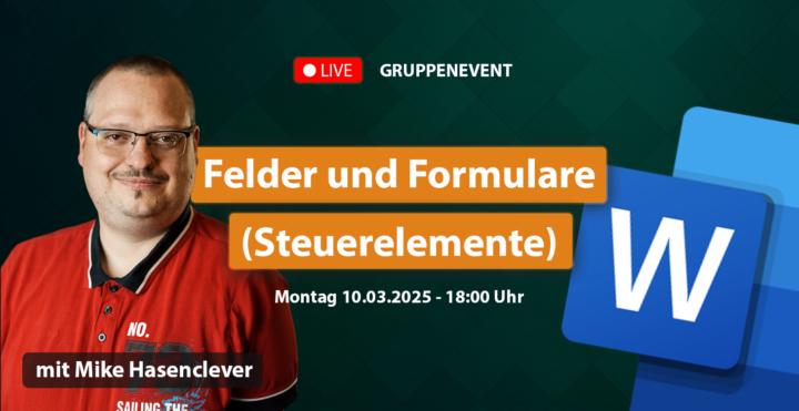 Live Workshop: Felder und Formulare in Word