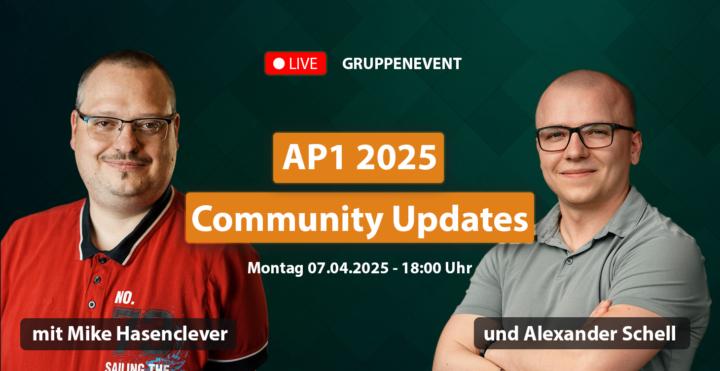 Nachbesprechung zur AP1 + Community Updates
