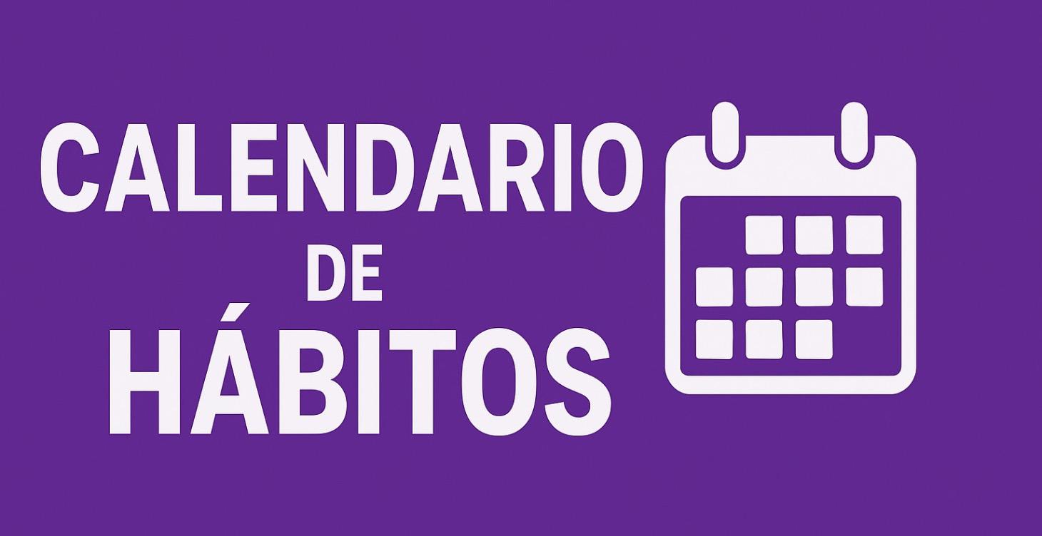 🔥CALENDARIO HÁBITOS