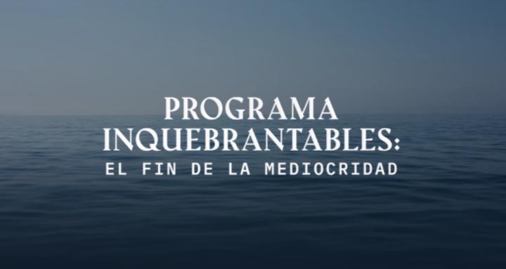 PROGRAMA INQUEBRANTABLES