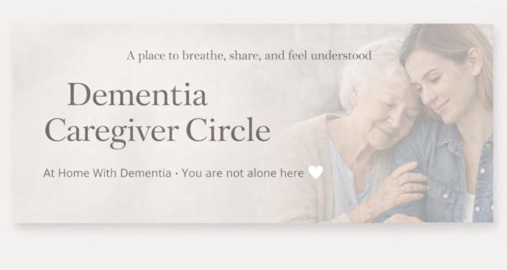 Dementia Caregiver Circle
