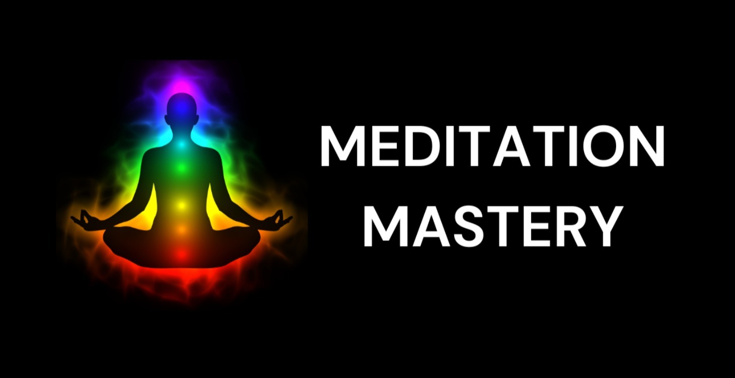 Meditation Mastery