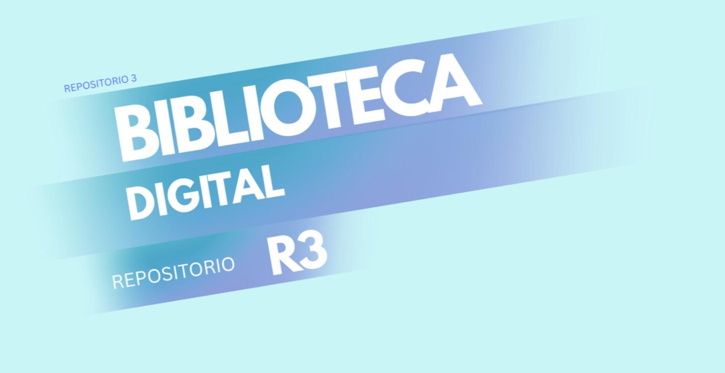 Biblioteca Digital Repositorio 3