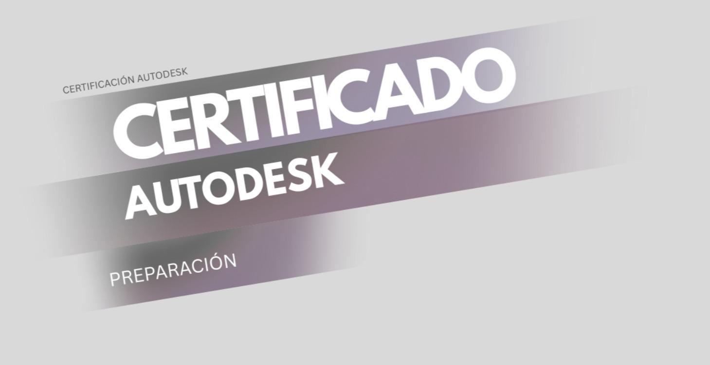 Certificación Autodesk ACU