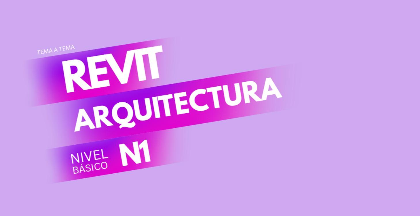 Modelado Básico_Revit Arquitectura I