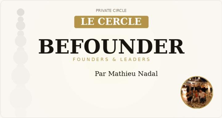 Le Cercle BeFounder