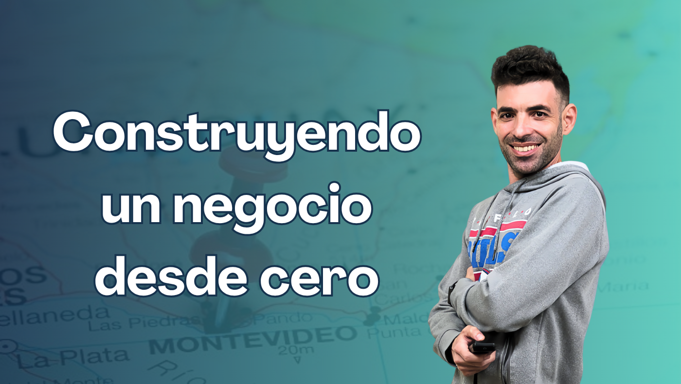 De Cero a Negocio