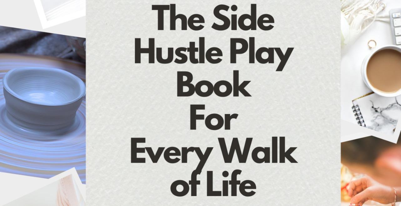 Side Hustle Play Book