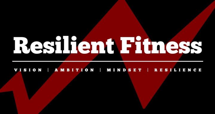 Resilient Fitness