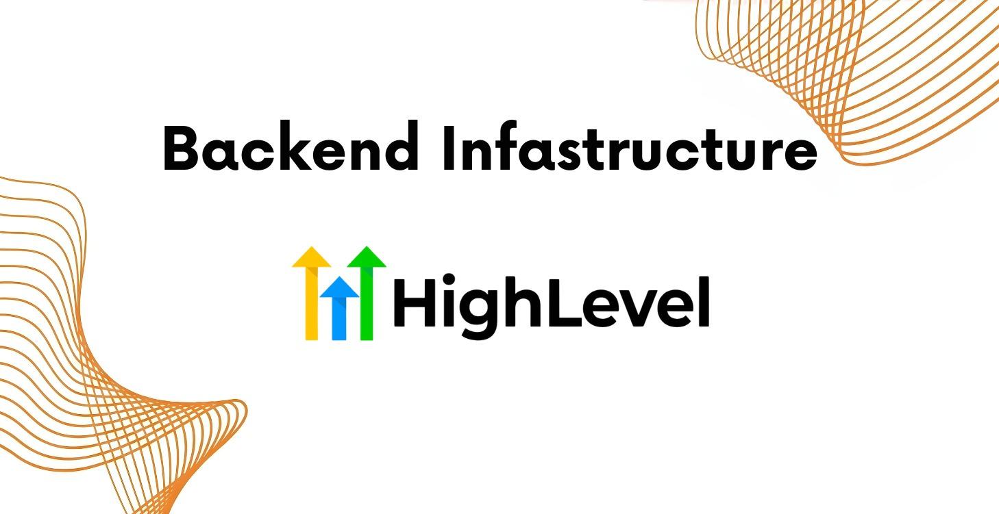 Backend Infastructure