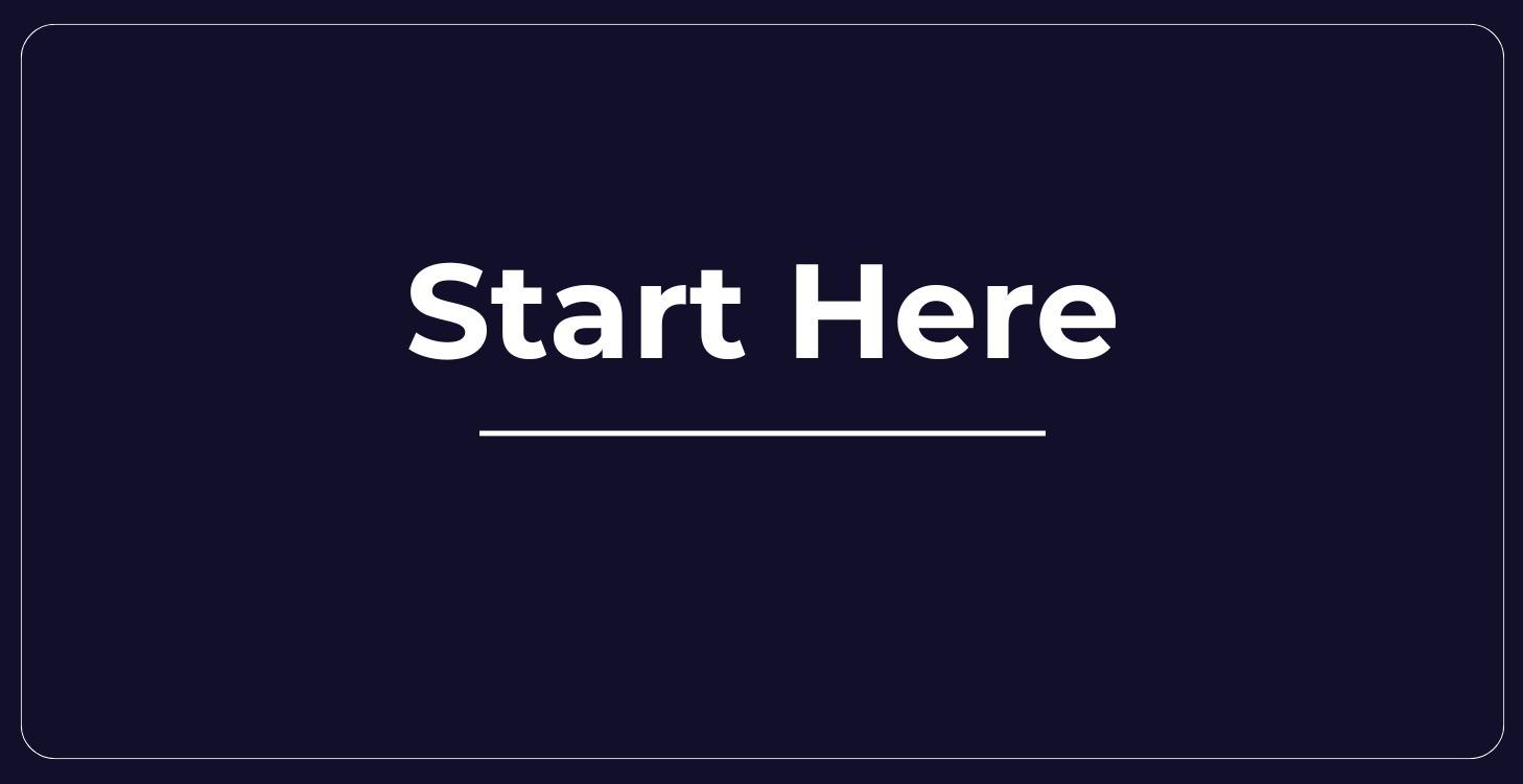 Start Here