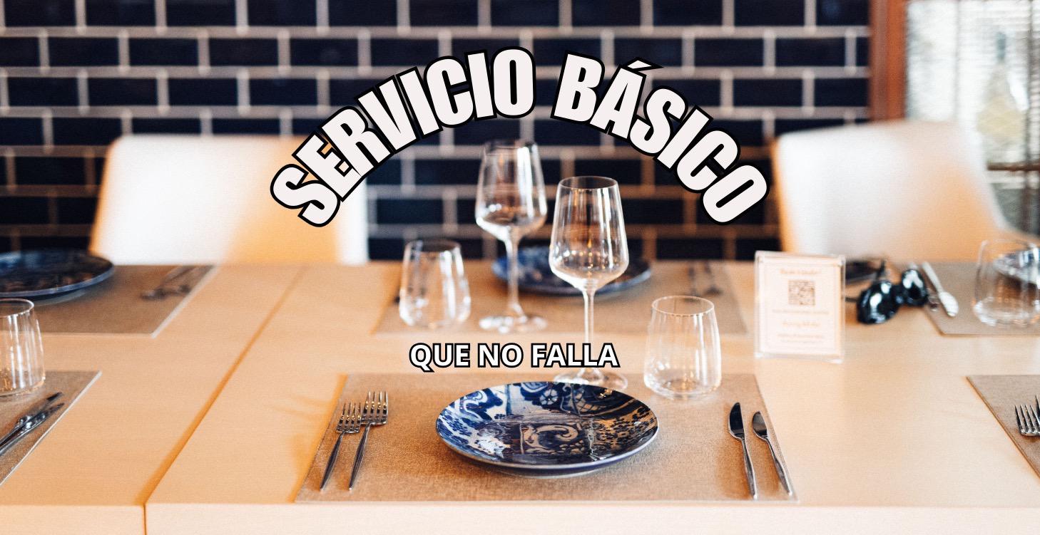SERVICIO BÁSICO QUE NO FALLA