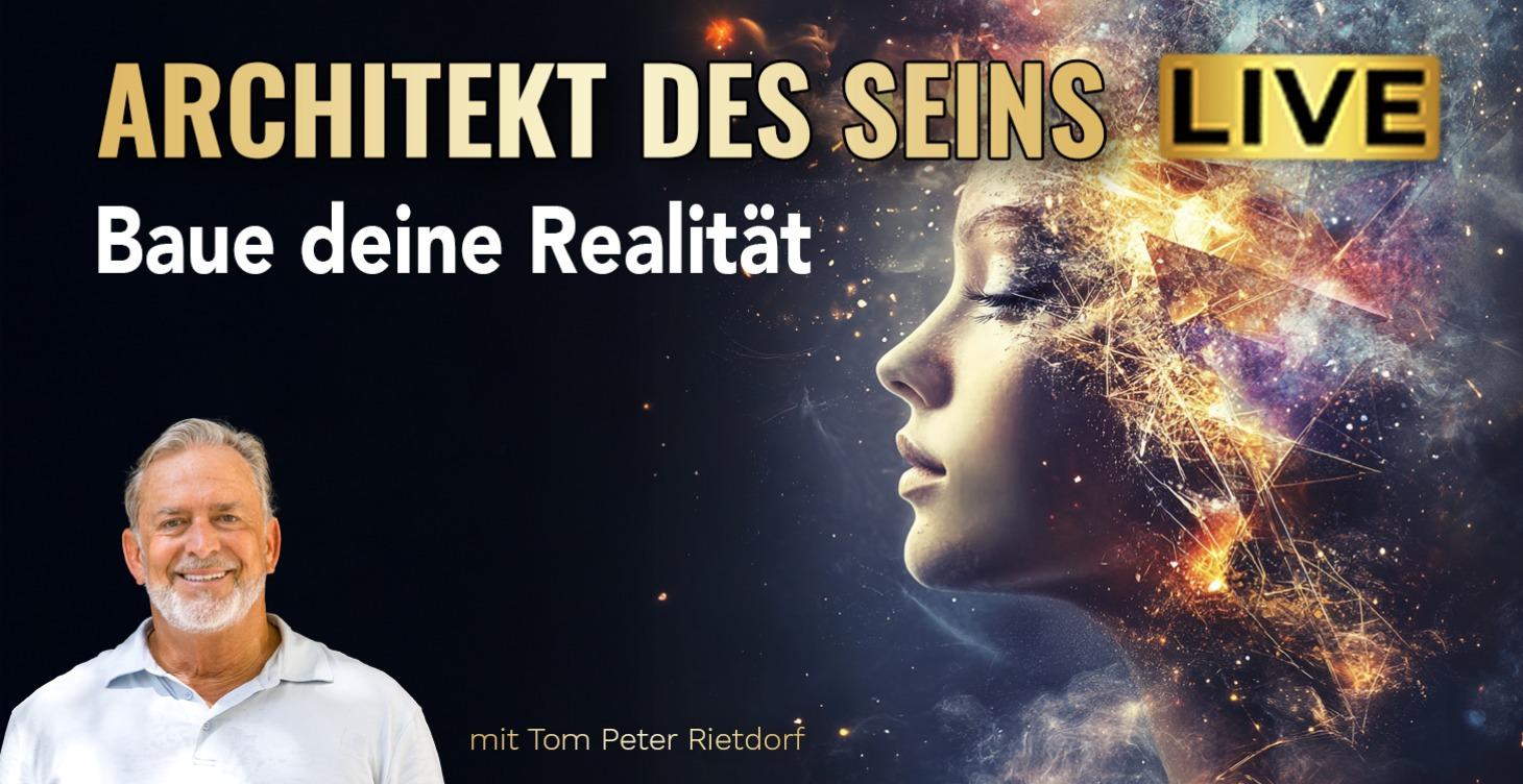 Architekt des Seins - Baue deine Realität