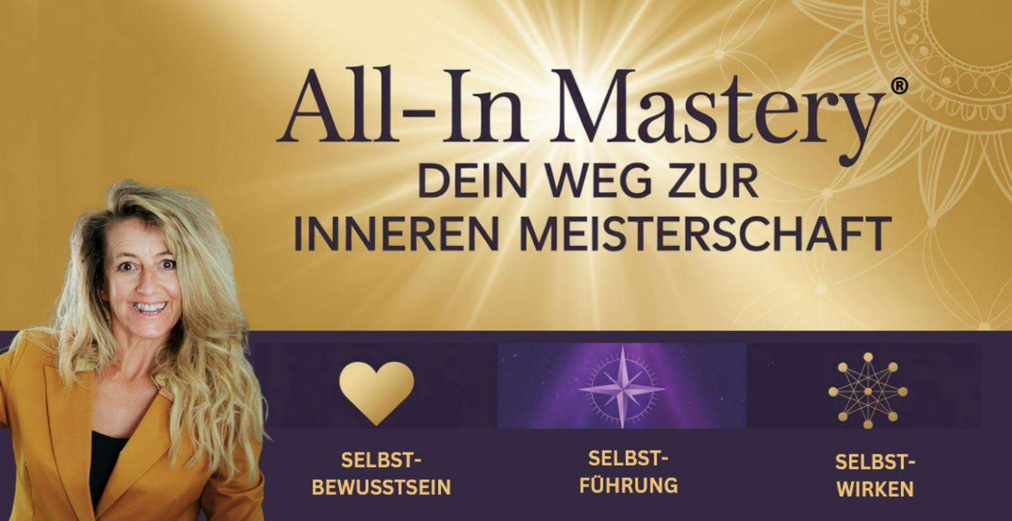 ALL-IN MASTERY, dein Weg zur inneren Meisterschaft