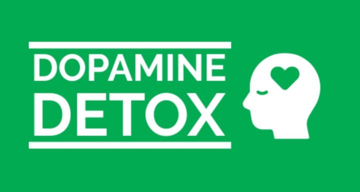 Dopamine Detox