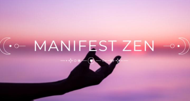 Manifest Zen
