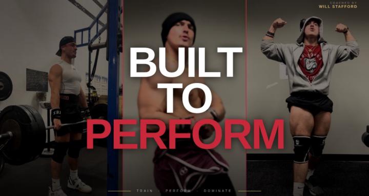 Built to Perform