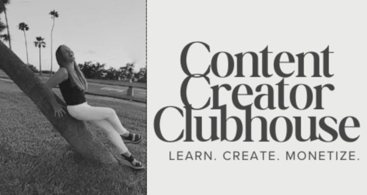 Content Creator Clubhouse