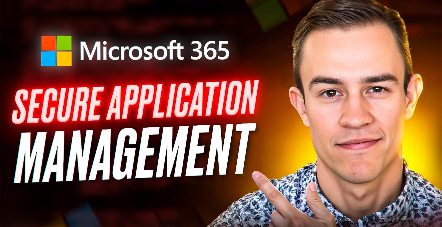 Secure Application Management
