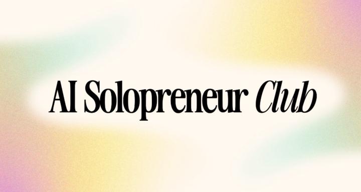 The AI Solopreneur Club