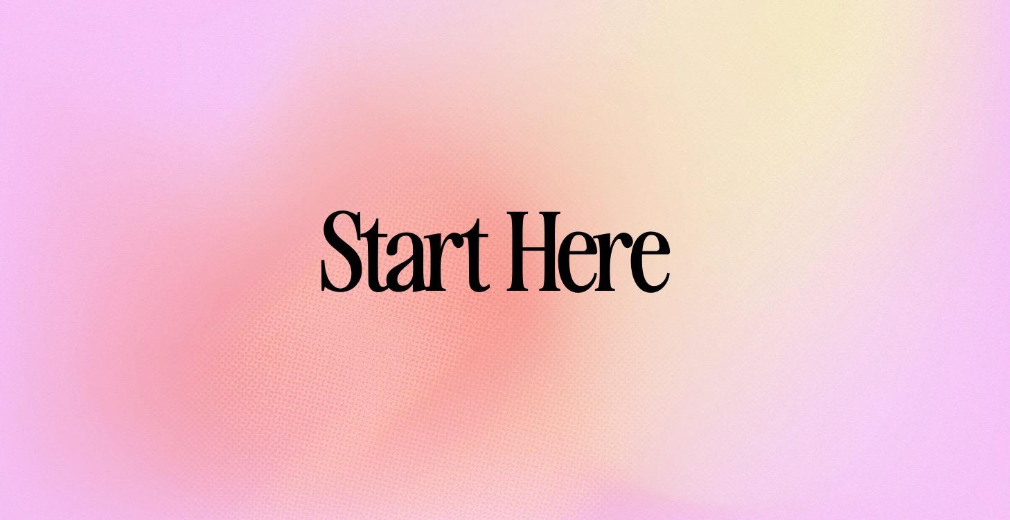 🚀Start HERE