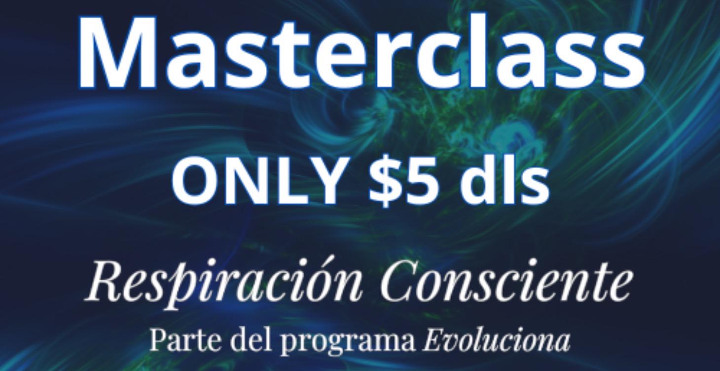 Masterclass $5 DLS Respiración Consciente