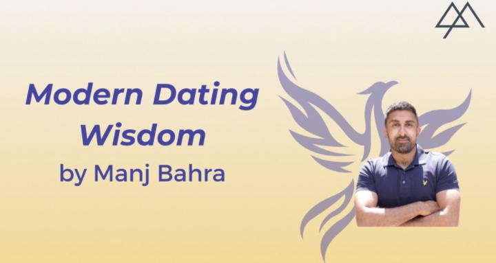 Modern Dating Wisdom