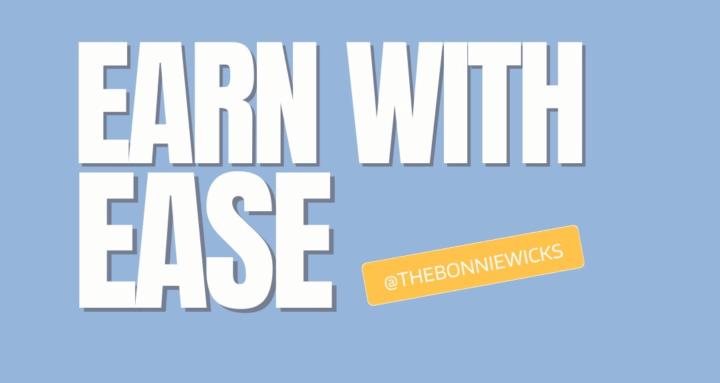 Earn with Ease