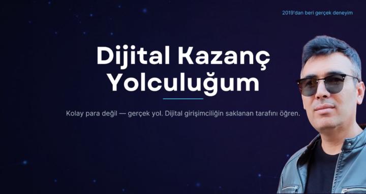 Dijital Kazanç Yolculuğum