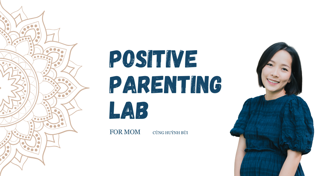 Positive Parenting Lab