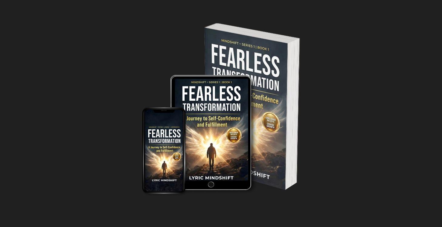 1) Fearless Transformation