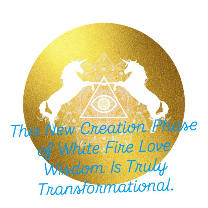 New White Fire Love Wisdom for White Flame Visionaries