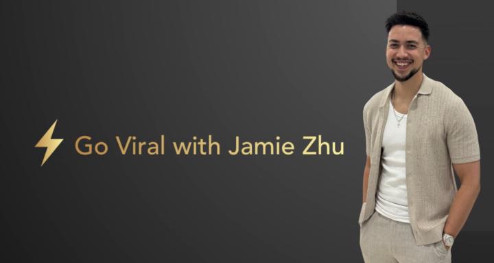 Go Viral with Jamie Zhu