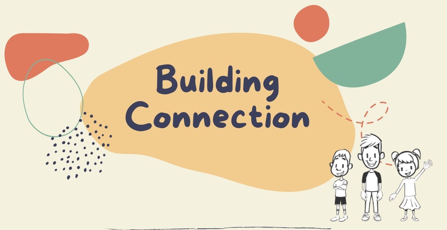 Building Connection with your Child
