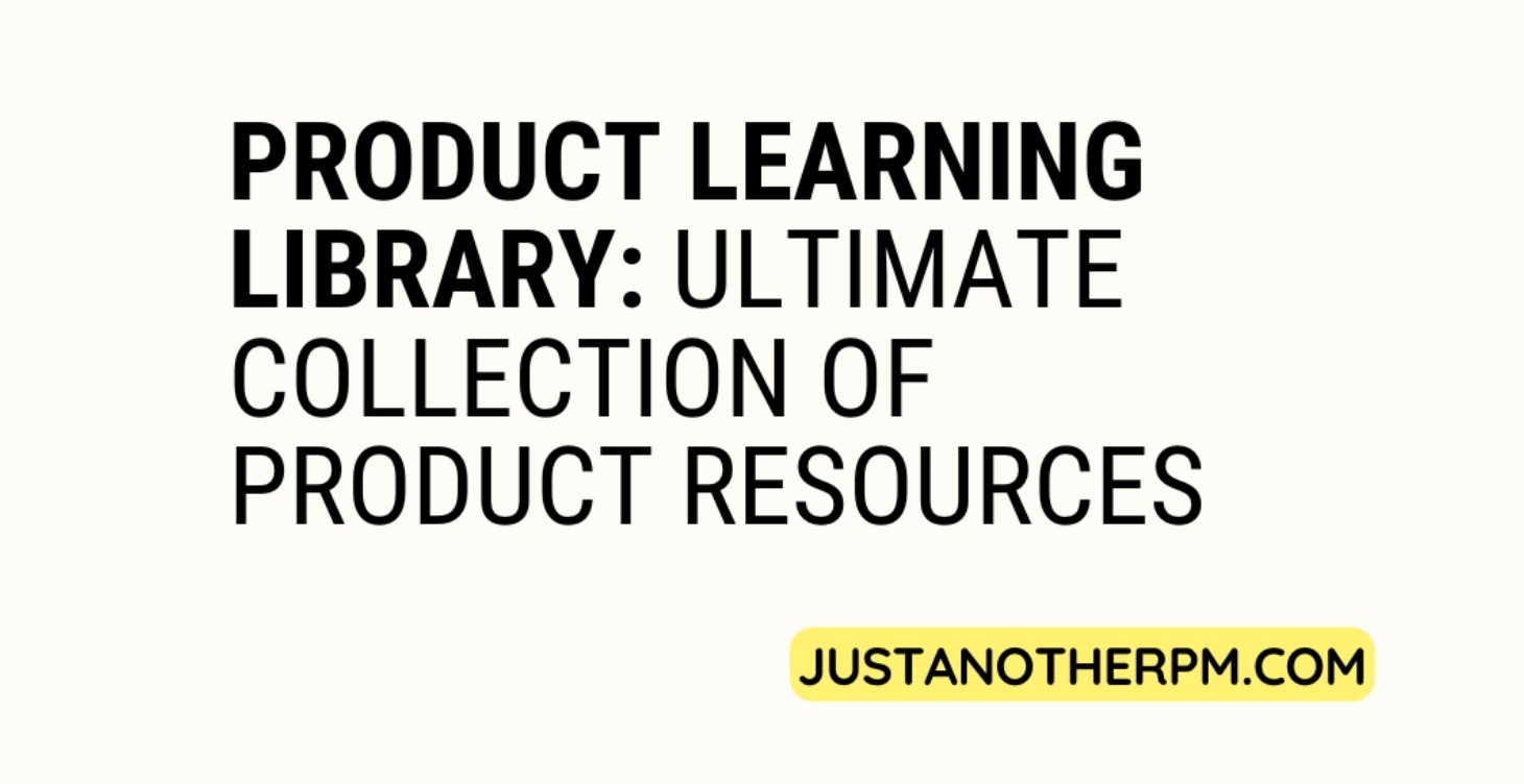 Product Learning Library