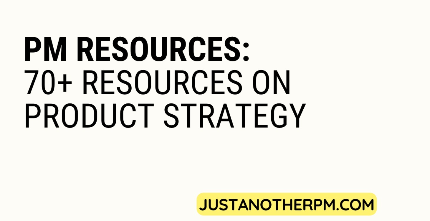 Product Strategy Resources