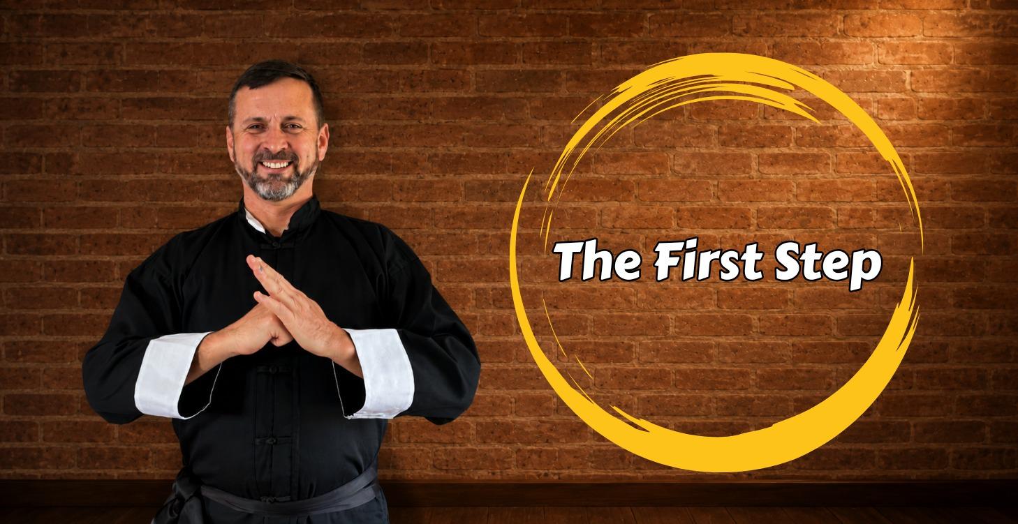 The First Step