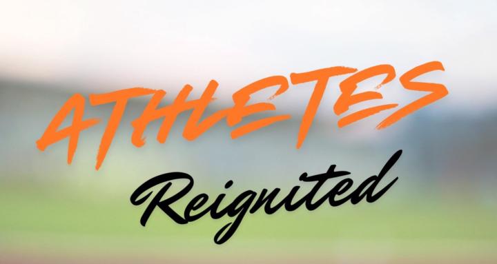 Athletes Reignited