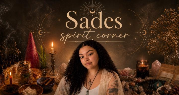 Sade's Spirit Corner