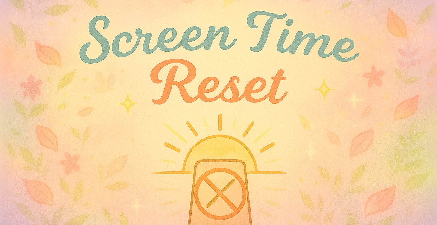 🎮 Screen Time Reset