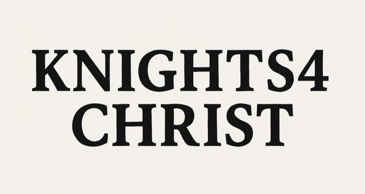 Knights4Christ