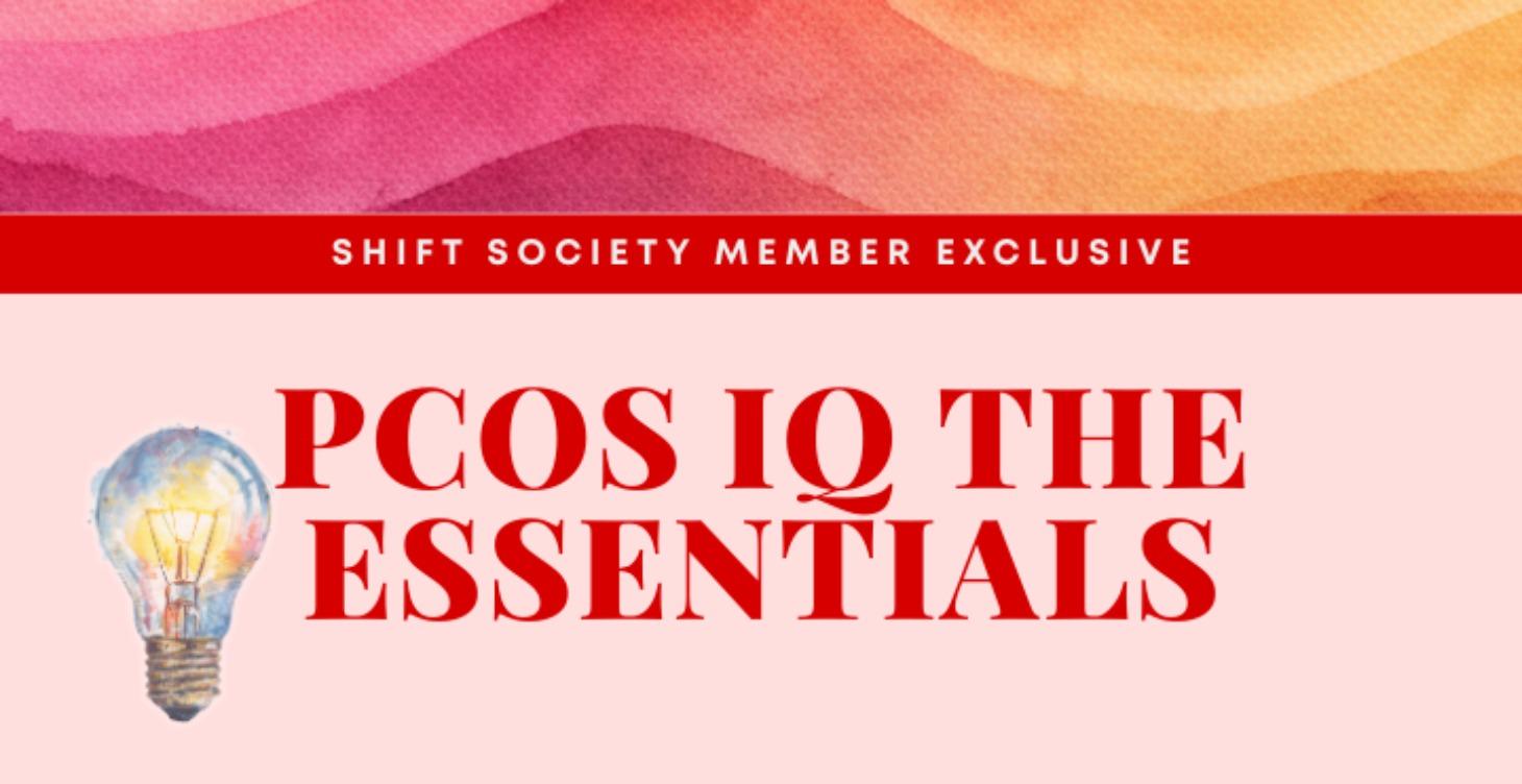 PCOS IQ The Essentials